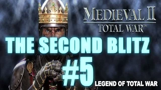 The Second Blitz - Medieval 2: Total War #5