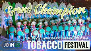 LAGUINDINGAN Tobacco Festival - Brgy. TUBAJON Champion