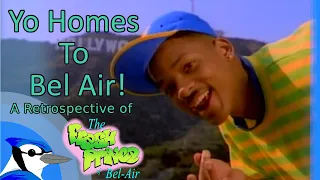 Yo Homes to Bel Air: A Retrospective of The Fresh Prince of Bel Air