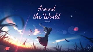 Vietsub | Around The World - KSHMR ft. NOUMENN | Nhạc EDM hay nhất 2021