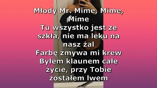 Szpaku - Mr. MIME (prod. Kubi Producent) (TEKST)