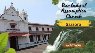 Our Lady Of Assumption Church Sarzora Goa.