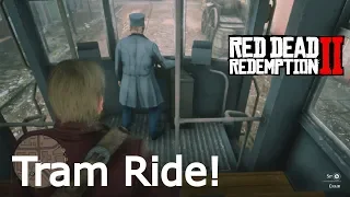 Red Dead Redemption 2 - Taking A Tram Ride In City!