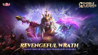 Revengeful Wrath | Franco "King of Hell" Skin Trailer | Mobile Legends: Bang Bang