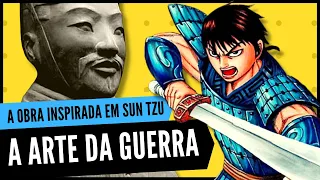 AS 13 LIÇÕES DE A ARTE DA GUERRA DE SUN TZU ESTÃO EM KINGDOM