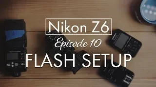 Z6 Flash Photography Setup