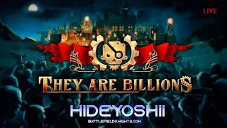 They Are Billions (Survival Mode)🔴LIVE STREAM