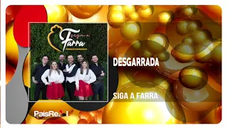 Siga A farra - Desgarrada