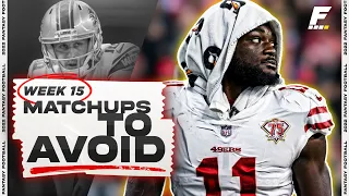 10 Players and Matchups You MUST Avoid in Week 15 (2022 Fantasy Football)