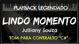 🎤 Lindo Momento (PLAYBACK LEGENDADO - TOM CONTRALTO "C#") Julliany Souza, by Niel Nascimento