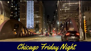 Chicago | Friday Night Drive | April 26, 2024