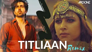 Titliaan Remix |Harrdy Sandhu|DJ Aroone| Sargun Mehta |Afsana Khan |Jaani | Avvy Sra |Arvindr Khaira