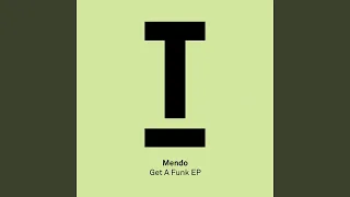 Get a Funk (Extended Mix)