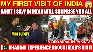 Pakistani Who Visited India in 2023 Sharing Experience| MY FIRST VISIT TO INDIA 🇮🇳 | REALTY OF INDIA