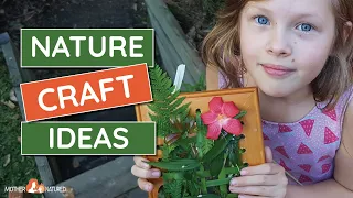 NATURE CRAFT IDEAS for KIDS | Mother Natured