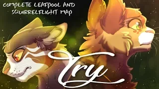 {TRY} Complete Leafpool & Squirrelflight 1 month MAP