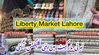 Liberty market duppata gali lahore | Mukesh work | Pani work design | Chikenkari | wedding shopping