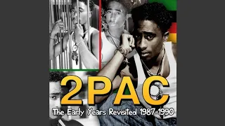 2Pac - The Early Years Revisited 1987-1990 (Full Album)