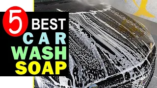 Best Car Wash Soap 2023 🏆 Top 5 Best Car Wash Soap Reviews