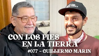 Anáhuac y Descolonización | Guillermo Marín | Con los Pies en la Tierra #077