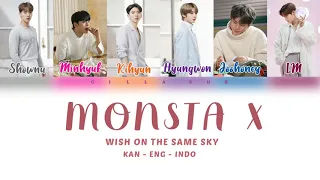 Monsta X - Wish On The Same Sky (Color Coded Lyrics Kan - Eng - Indo)