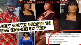 Judy Austin Reacts to May Edochie UK Trip, Yul Edochie Prepare for Judy Austin Birthday