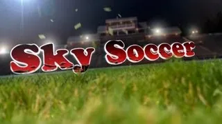 #20 Sky Soccer (ведущий Шамиль Чундаев)