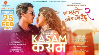 KASAM KASAM - MA YESTO GEET GAUCHHU 2 - SUGAM POKHAREL -PAUL , POOJA | IN CINEMAS FALGUN 13/FEB 25th