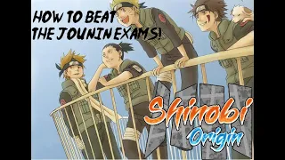 [SHINOBI ORIGIN] HOW TO BEAT THE JOUNIN EXAMS! (CHECK DESC)