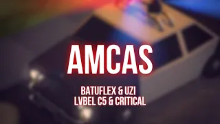 BATUFLEX & UZI & LVBEL C5 & CRITICAL - AMCAS | [ sözleri - lyrics ]