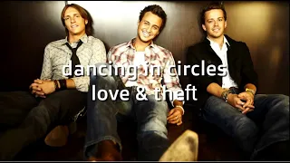 Love and Theft Dancing in Circles #Karaoke #lyrics (Karaoke Version)