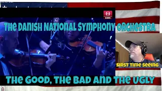 The Good, the Bad and the Ugly   The Danish National Symphony Orchestra Live - First Time REACTION