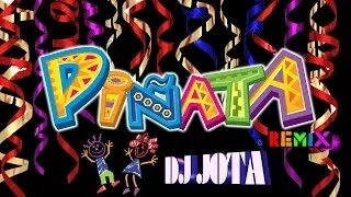 dj jonathan - piñata remix