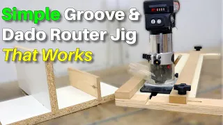 Simple Groove and Dado Router Jig That Works