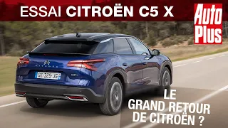 Essai Citroën C5 X : le grand retour de Citroën ?