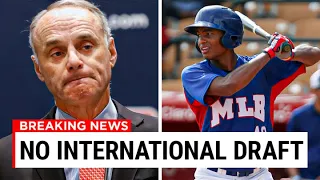 What MLB's Lack Of International Draft Means For Players..