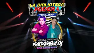 KARAMBA DJ FEAT CHAMO KEVIN - LA BIBLIOTECA PODER #seratodjpro #denondj #quito #ecuador #djs