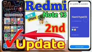 Redmi Note 2nd Hyperos Update | Redmi Note 13 New Update Hyperos | Redmi Note Update May | #hyperos