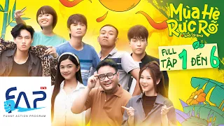 Mùa Hè Rực Rỡ : Full 6 Tập || FAPtv Phim Tuổi Teen