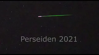 Perseiden 2021- Best of!