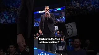 Corbin vs. McAfee at Summerslam?