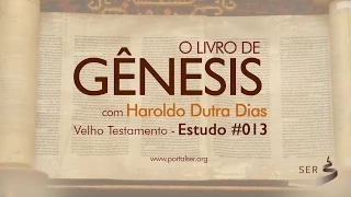 #013 - Velho Testamento: Livro Gênesis