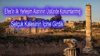İzmir Selçuk Kalesi - Vlog