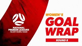 NPL Women's NNSW Round 8 Goal Wrap Women's