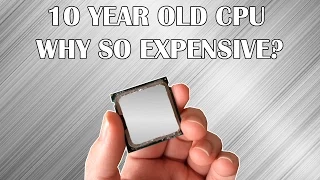 Why Is This 10 Year Old Pentium CPU Still Expensive?