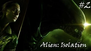 Прохождение  Alien: Isolation. Часть 2, встреча с Акселем