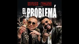 MORGENSHTERN, Тимати - El Problema (Remix by BLAZHENIY)