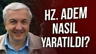 Hz. Adem’in Yaratılışı - Prof.Dr. Mehmet Okuyan