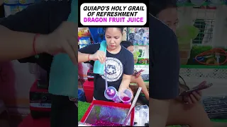 Dragon Fruit Juice Drink: Quiapo's holy grail of refreshment