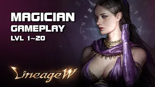 Lineage W - Magician lvl 1~20 Gameplay - PC Version - Mobile/PC - F2P - EN